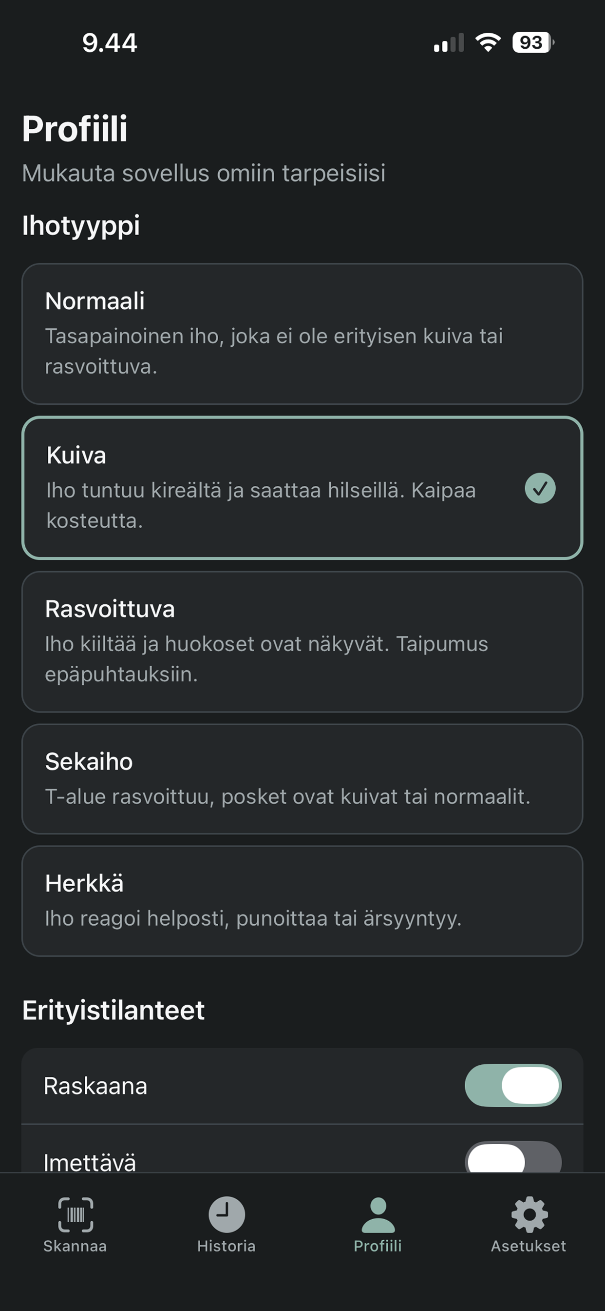 Omat ihotyyppi-asetukset